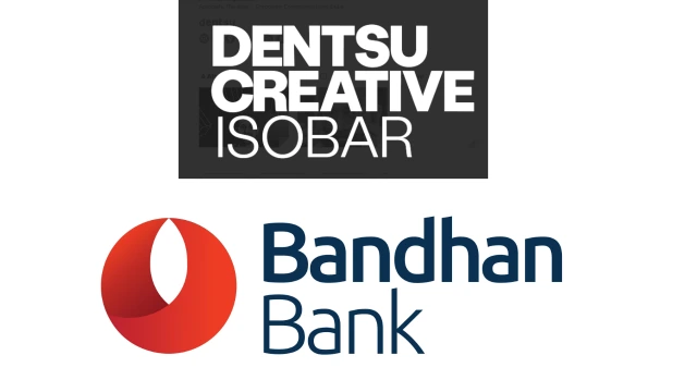 Bandhan Bank X Dentsu Creative Isobar